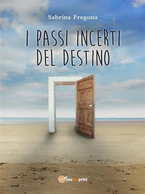 cover image of I passi incerti del destino